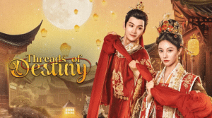 Threads of Destiny (2025) ดวงใจพิชิตรัก