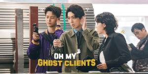 Oh My Ghost Clients (2025) ให้ตายเถอะ ลูกความผี